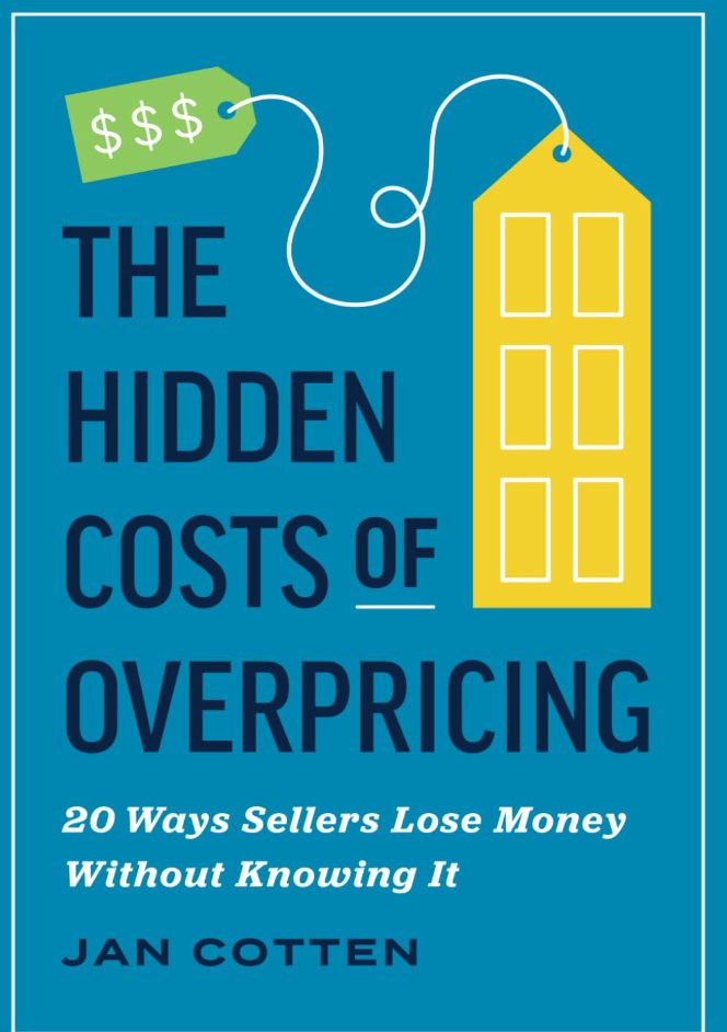 The Hidden Costs of Overpricing by Jan Cotten, cover